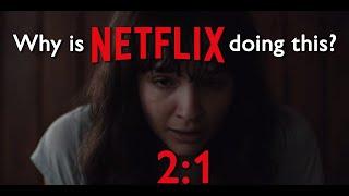 Netflix's Weird Aspect Ratio