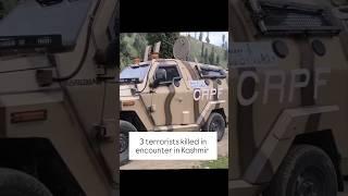 Breaking News| 3 terrorists killed in encounter at Shopian in Kashmir #kashmir #kashmirnews #shorts