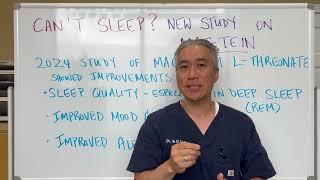 Can't SLEEP?  Magnesium L-Threonate (MAGTEIN) and Sleep Improvements-New Study