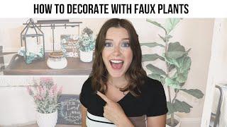 Fake Plants Decor: Top Home Decor Tips for Artificial Plants