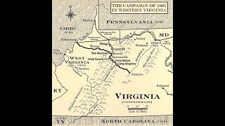 The West Virginia Campaign of 1861: An Overlooked Episode of the American Civil War