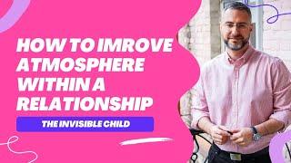 Any couple has 3 people. The concept of "The Invisible Child".
