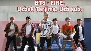 BTS - FiRE. Uzbek Tarjima. (Uzb sub) На Узбекском