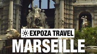 Marseille Vacation Travel Video Guide