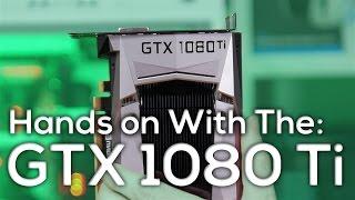 GeForce GTX 1080 Ti Unboxing & Teardown!