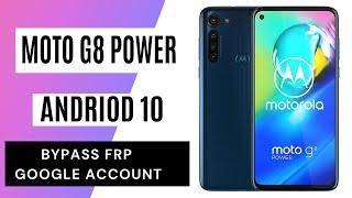 Moto G8 Power Frp bypass Android 10 New Method Without PC 2021