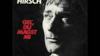 Ludwig Hirsch - Gell du magst mi