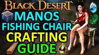 Manos Fishing Chair Crafting & Enhancing Guide from +0 to PEN (Black Desert Online) BDO