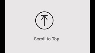 Scroll Top Button using HTML, CSS & JS | Smooth Scrolling Effect Bottom to Top