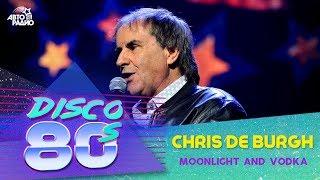 Chris De Burgh - Moonlight and Vodka (Disco of the 80's Festival, Russia, 2015)