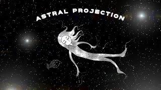 [NO ADS] Music to help you get ASTRAL PROJECTION 2022