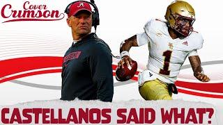WAIT! Tommy Castellanos Said WHAT About Alabama Football?!?