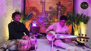 Pt. Abhik Sarkar- Dhun- Tabla- Sh. Amritesh Shandilya- Swarveni Music Academy