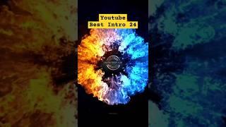 How to make YOUTUBE intro | Best youtube intro 2024 #shorts  #ytshorts #viralshort #trending