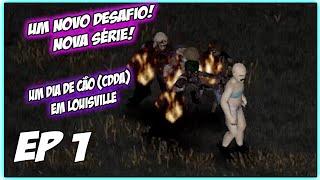 SOBREVIVENDO AO MODO UM DIA DE CÃO EM LOUISVILLE. QUANTO TEMPO EU DURO? / Project Zomboid PT-BR