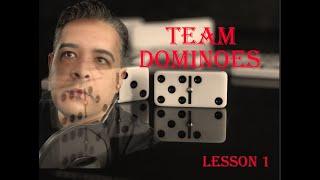 Dominoes lesson 1