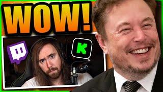 Asmongold & Elon Musk Team Up To DESTROY Twitch & Kick?! | Holy SH*T!