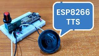 ESP8266 - Text to speech fully offline (TTS)