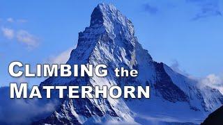 Climbing the Matterhorn