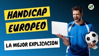 HANDICAP EUROPEO - EXPLICACION NIVEL PRINCIPIANTE