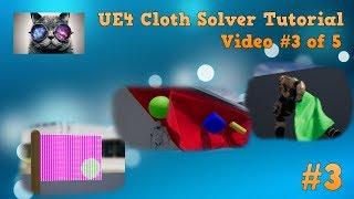 UE4 Cloth Tutorial #3 - Adding a Cloak to your character - Unreal Engine 4.16 NV Cloth Solver