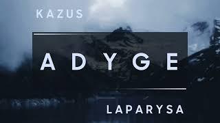 Kazus  - Adyge Laparysa (Remix)