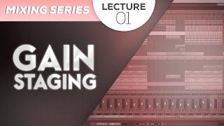 GAIN STAGING the RIGHT WAY | Mixing Series (Lecture - 1) | ProAudio Records