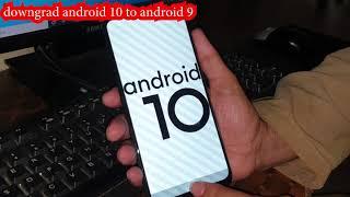 All Huawei Downgrade Firmware Android 10 To 9 OR Android 9 To 8 Without Dead Risk 100%Ok Solution