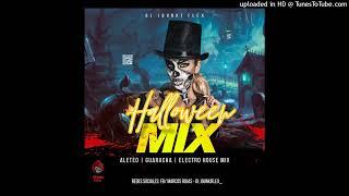  SET HALLOWEEN MIX - ALETEO + GUARACHA + ELECTRO HOUSE (Dj Jounki Flex)