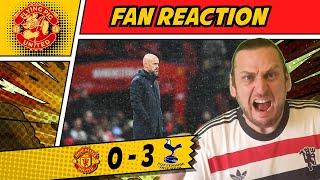 RANT  Ten Hag OUT NOW! Man Utd 0-3 Tottenham GOALS United Fan Reaction