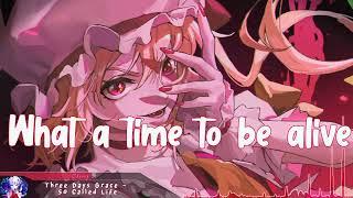 Nightcore - So Called Life (Three Days Grace) - (Lyrics)