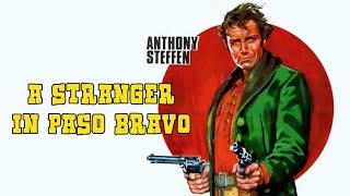 A Stranger in Paso Bravo I HD I Western I Full movie in English