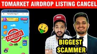 Tomarket Airdrop Lisiting Date Cancell ? Biggest Scam in Crypto | Aizaz Engineer , Crypto King Kyur