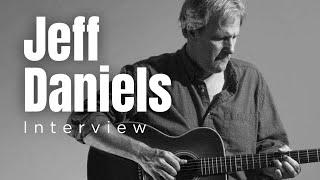 GUITAR WAS MY BEST FRIEND: Celebrity actor Jeff Daniels speaks candidly about his deep musical life.