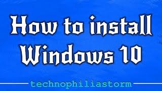 How to Install Windows10 Operating System