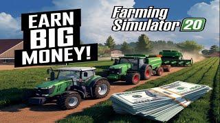 How I Earned $1,000,000 in Farming Simulator 20