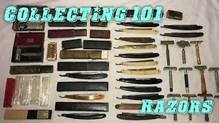 Collecting 101: Razors! The History, Popular Brands, Styles and The Value! Episode 19