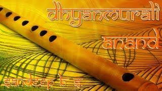 Anand | Blissful Flute Instrumental Music for Meditation & Relaxation | Raag Humsadhwani | Full Song