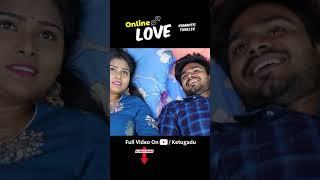 #Shorts || Online Prema Episode 1 || Ketugadu || RMedia || Telugu Short films 2021 ||