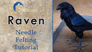 Needle felting Raven tutorial from Sarafina