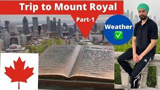 Trip to Mount Royal, #Canada (Part-1) #Rubalvlogs #studentlifeincanada #study #work #ConnectRubal