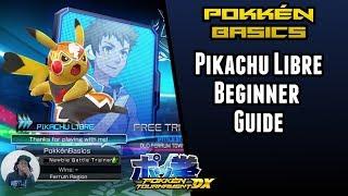 Pikachu Libre Guide | Pokken Tournament DX