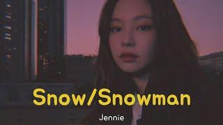 JENNIE - 눈 (Snow) / Snowman Cover | Han/Eng/Rom Lyrics