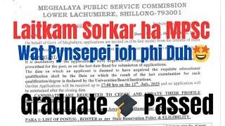 Laitkam Sorkar Graduate passed ha Meghalaya Public Service Commission | Jobs Recruitment Meghalaya