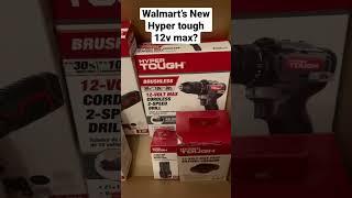 NEW WALMART TOOLS?! 12v Max from Hyper Tough!
