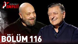 Empati 116. Bölüm - Yılmaz Vural