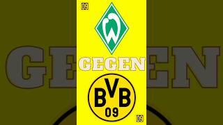  1 Tag gegen das Spiel SV Werder Bremen #bvb09 #bvb #borussiadortmund #svwerderbremen #svwbvb 