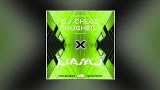 DJ Chloe Hughes X DJ Liam J