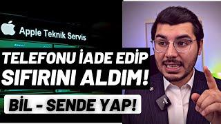 Telefonu Kullanıp İade Ettim, Üst Modelini Bedava Aldım. Hakkını Öğren!