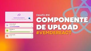 Diário de Bordo - Componente de Upload com ReactJs